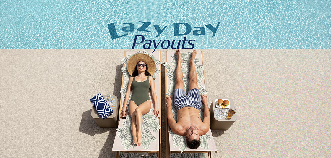 July 2026 Casino Promotion | Lazy Day Payouts